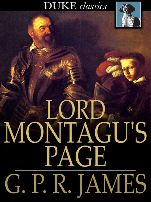 Titeldetails für Lord Montagu's Page nach G. P. R. James - Verfügbar